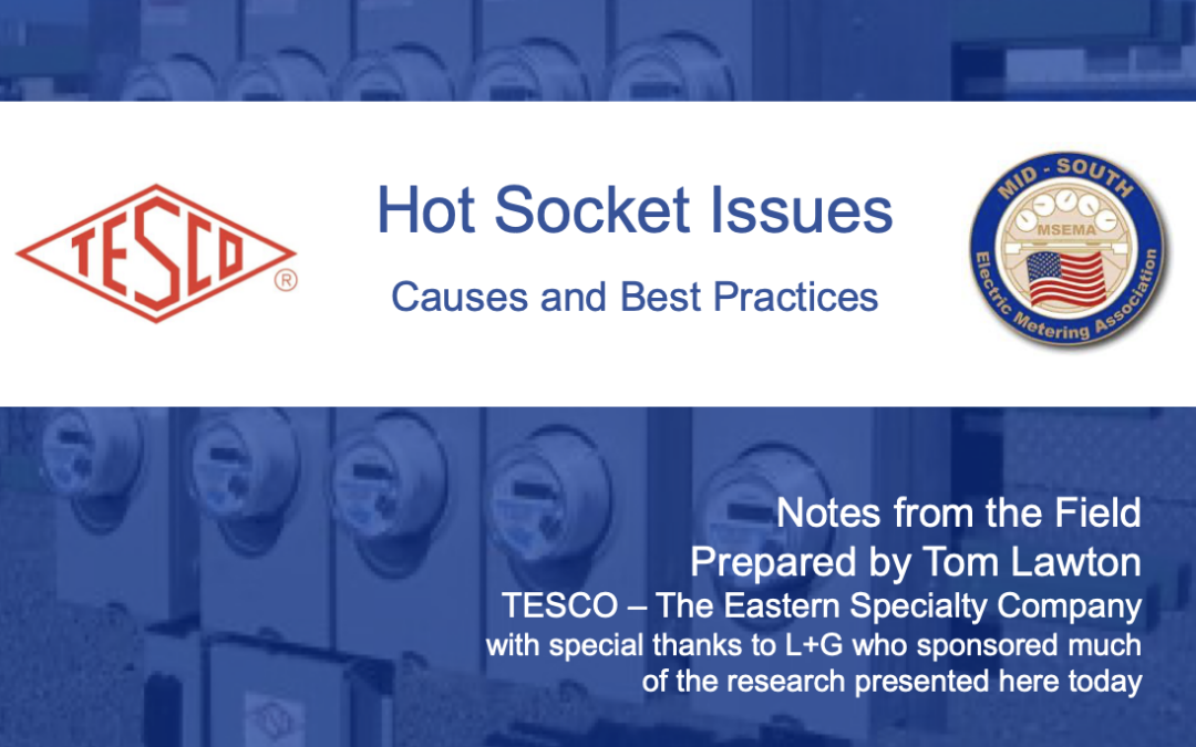 Mid South 2014_Hot Socket Issues_Causes and Best Practices
