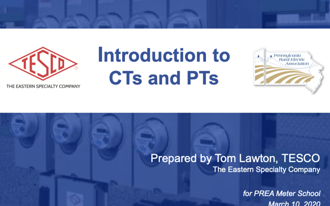 PREA Meter School_Introduction to CTs and PTs_Tom Lawton_03.10.20
