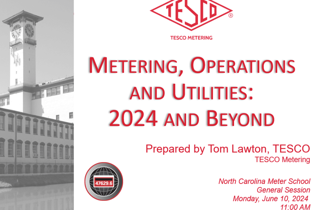 Metering Operations and Utilities 2024 and Beyond – Tom Lawton North ...